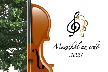 Muzsikál az erdő 2021